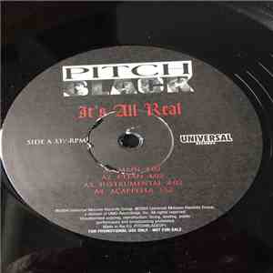 Pitch Black  - It's All Real / Shake That